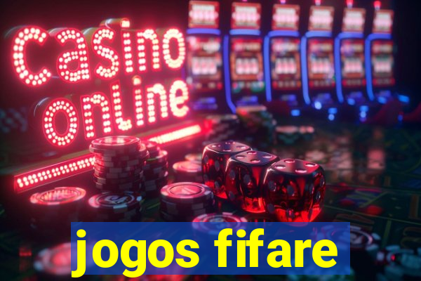 jogos fifare